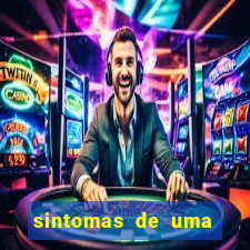 sintomas de uma pessoa perturbada